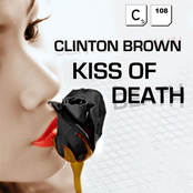 Clinton Brown 'Kiss of Death'