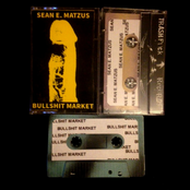 Sean E. Matzus / Bullshit Market