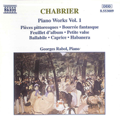 CHABRIER: Piano Works, Vol. 1