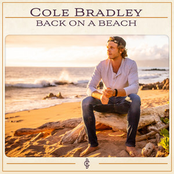 Cole Bradley: Back On A Beach