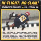In-Flight: No-Slam! Revelation Records Collection '06