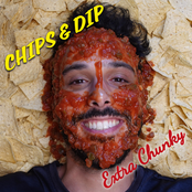 Sam Greenfield: CHIPS & DIP (EXTRA CHUNKY)