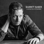 Barrett Baber: A Room Full of Fighters