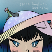 Bug Spray by Space Boyfriend