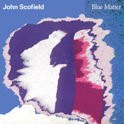 John Scofield: Blue Matter