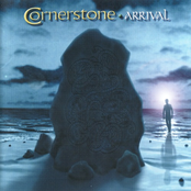 Cornerstone: Arrival