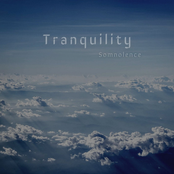 Tranquility