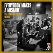 Everybody Makes A Mistake: Stax Southern Soul Volume 2