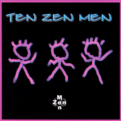 ten zen men project