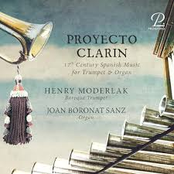 Proyecto Clarin: 17th Century Spanish Music for Trumpet & Orgue