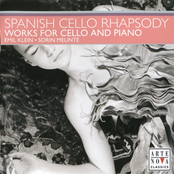Spanish Cello Rhapsody: Works for Cello and Piano