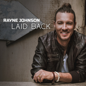Rayne Johnson: Laid Back