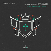 Cevin Fisher: Return Of The Queen Street Orchestra