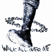 Walk All Over Me