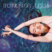 My Friend Catie: Technicolor Dream