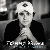 Tommy Prine: Ships in the Harbor