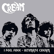 I Feel Free: Ultimate Cream Album Picture