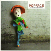 You Came by Popface