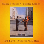 Wish You Were Here: Limited Edition Trance Remix