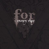 For Every Day
