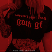 Support Your Local Goth Gf