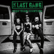 The Last Gang: Keep Them Counting
