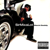 I'm Your New God by Sir Mix-a-lot