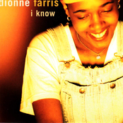 I Know (single Edit) by Dionne Farris