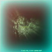 The Filthy Orb EP