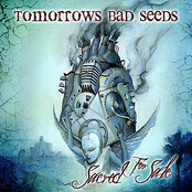 Tomorrows Bad Seeds: Sacred for Sale