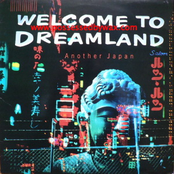 Welcome To Dreamland  Another Japan