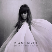 Diane Birch: Speak A Little Louder