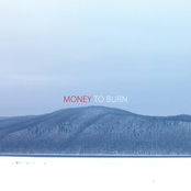Money to Burn