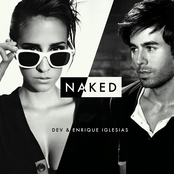 Naked by Dev & Enrique Iglesias
