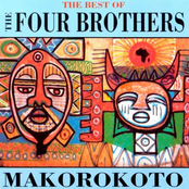 The Best Of The Four Brothers (Makorokoto)