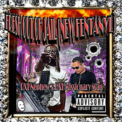 "FRESH OUT OF JAIL" (New Fentanyl)