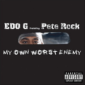 Edo.G: My Own Worst Enemy (feat. Pete Rock)