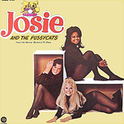 Stop Look And Listen by Josie And The Pussycats