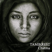 Tamikrest: Chatma