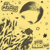 The Melons: Strictly Melonhead EP