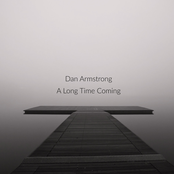 A Long Time Coming