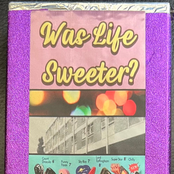 Was Life Sweeter ?