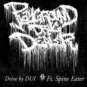 Drive by DUI (feat. Spine Eater) - Single