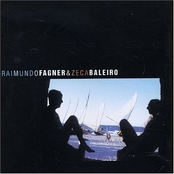 Raimundo Fagner & Zeca Baleiro
