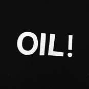 OIL!