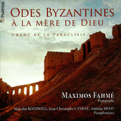 Odes Byzantines a la Mere de Dieu (Chant de la Paraclisis)