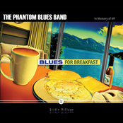 The Phantom Blues Band: Blues for Breakfast