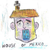 house of mexico