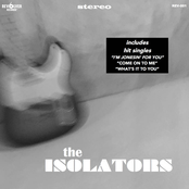 The Isolators