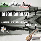 Best italian songs - diego barbati canta tiziano ferro (Versioni cover di brani di Tiziano Ferro)